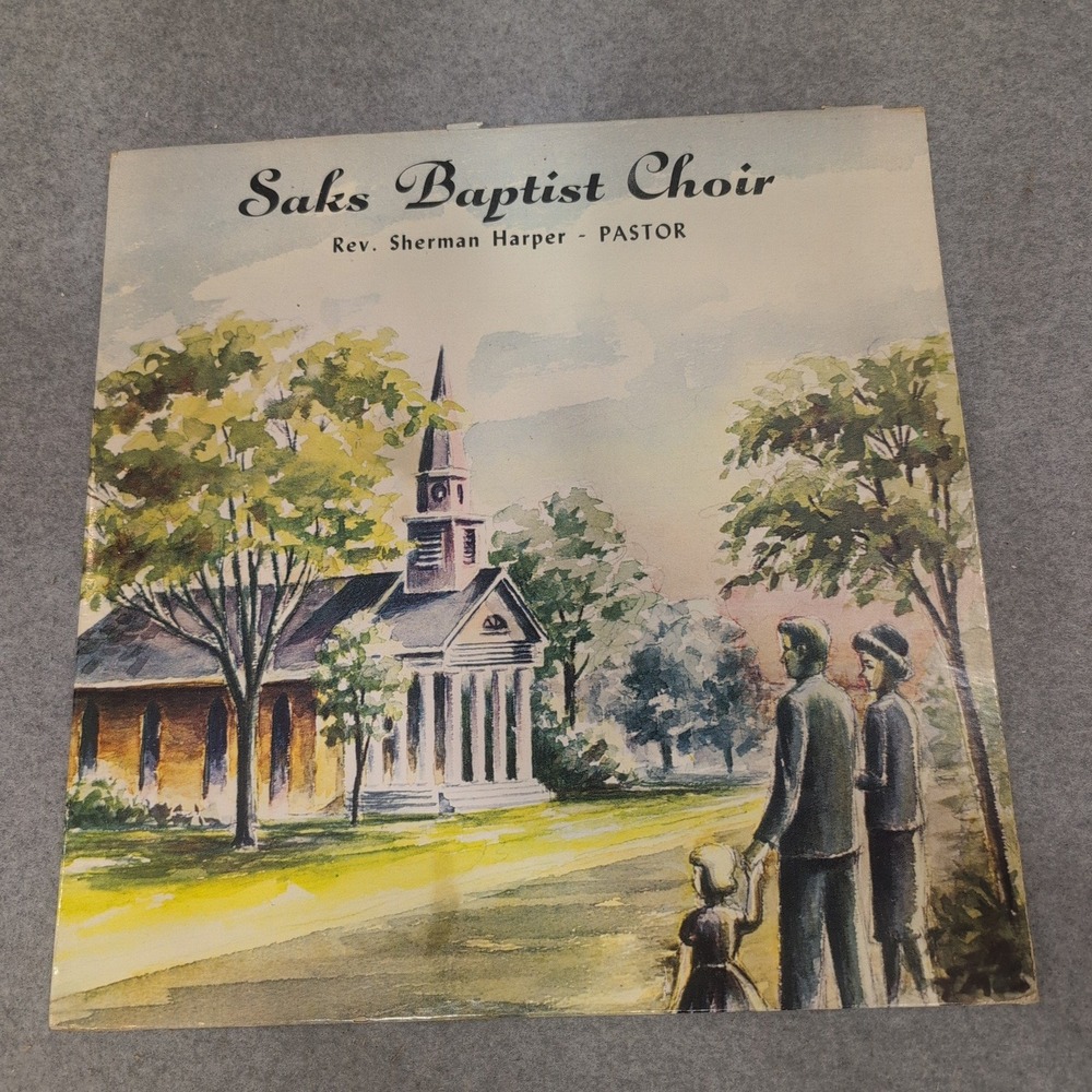 Saks Baptist Choir Rev Sherman Harper Pastor Vintage Gospel Vinyl LP Record - Picture 1 of 6